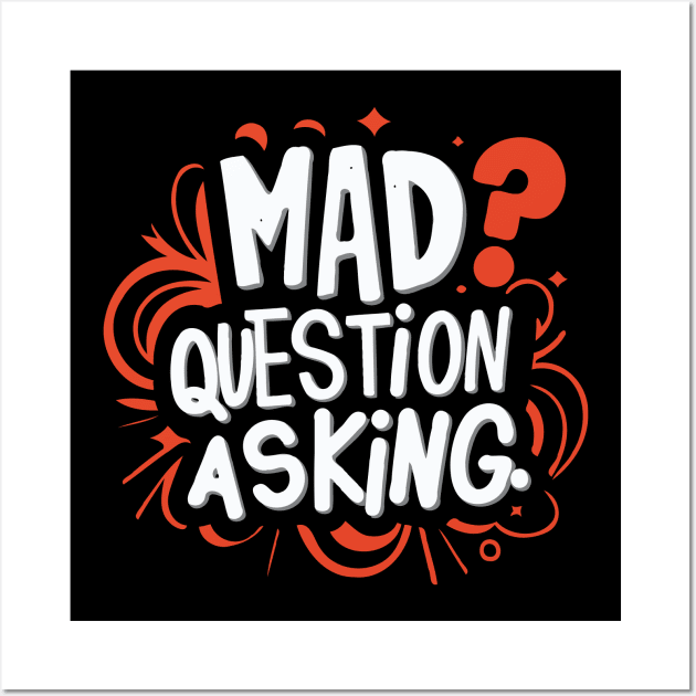 Mad Question Asking Wall Art by Trendsdk
